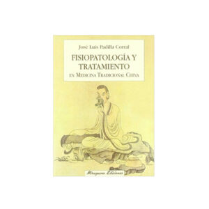 Fisiopatología y Tratamiento en Medicina Tradicional China
