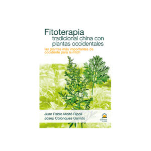 Fitoterapia Tradicional China con plantas occidentales