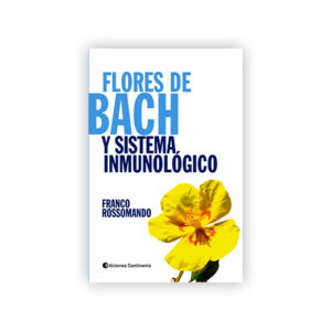 Flores de Bach y sistema inmunológico