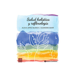 Salud holística y reflexología
